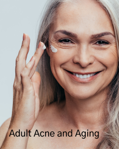 adult acne and aging text over an older smiling woman applying cream to her face